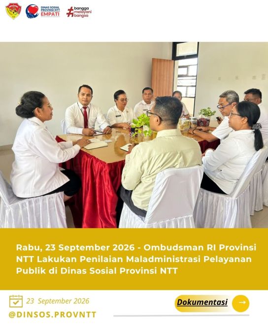 Ombudsman RI Provinsi NTT Lakukan Penilaian Maladministrasi Pelayanan Publik di Dinas Sosial Provinsi NTT